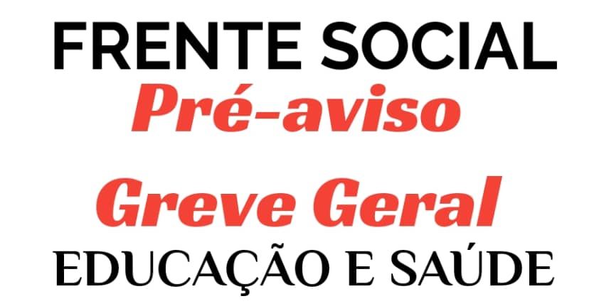 Anunciada greve geral na educação e saúde